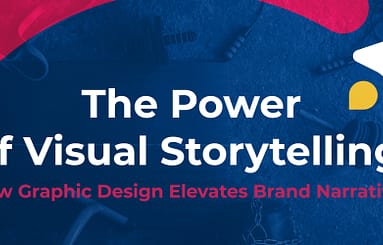 The Power of Visual Storytelling: How Graphic Design Elevates Brand Narratives
